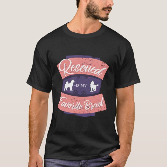 Rescued Is My Favourite Breed T-Shirt (Front)