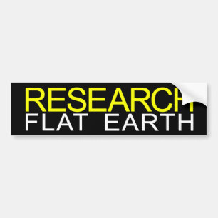 Research Flat Earth Durable Bumper Sticker