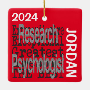 Research Psychologist Extraordinaire CUSTOM Ceramic Ornament
