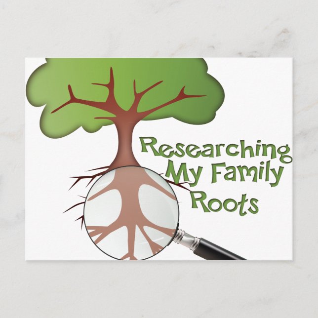 Researching my Family Roots Postcard (Front)