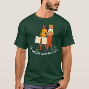 Reseller Community Reseller Thrift Going T-Shirt
