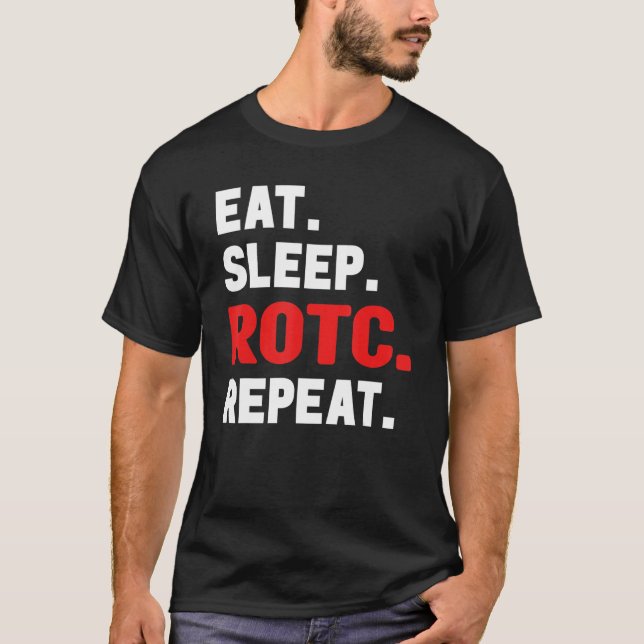 Reserve Officers Eat Sleep Rotc Repeat Military Ve T-Shirt (Front)