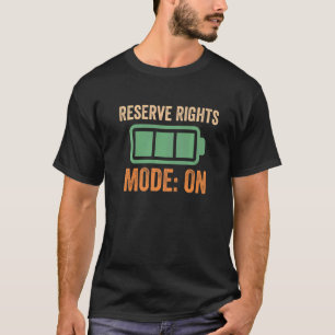 Reserve Rights Mode On, Crypto Premium T-Shirt