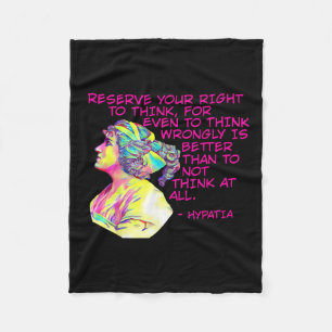 - Reserve Your Right To Think Fleece Blanket