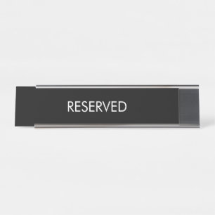 Reserved, customise, change name text black white desk name plate