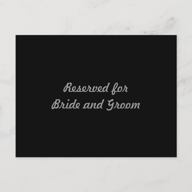 Reserved for Bride and Groom Card (Front)