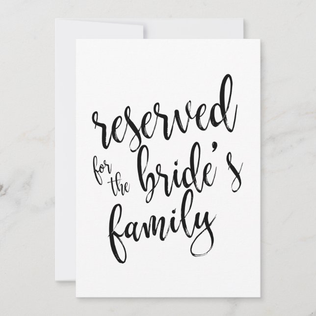 Reserved for Bride's Family  Affordable Sign Invitation (Front)