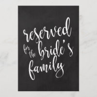 Reserved for Bride's Family  Cheap Chalkboard Sign