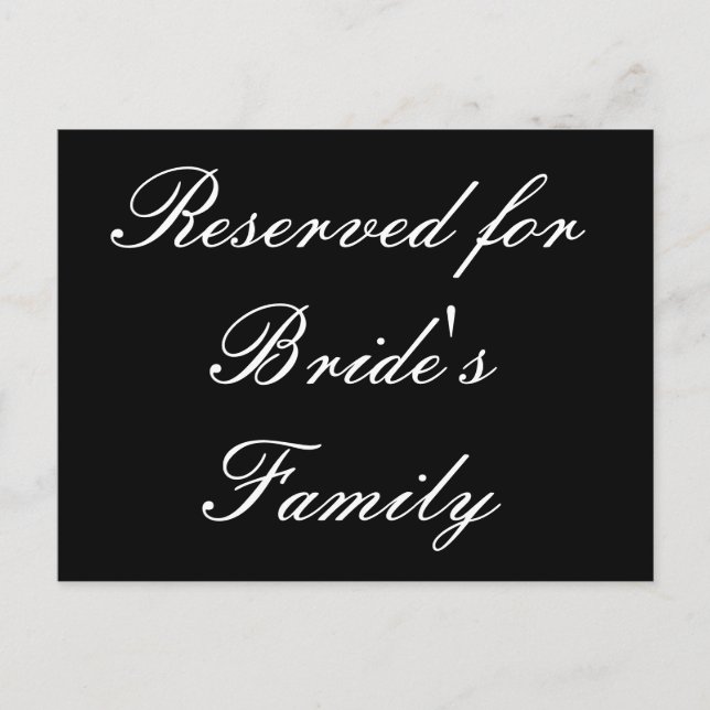 Reserved for Bride's Family Postcard (Front)