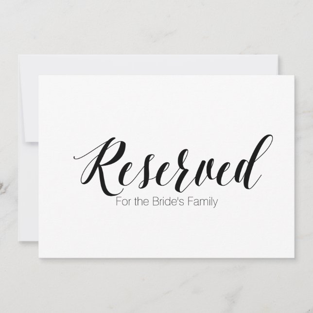 "Reserved for Bride's Family" Wedding Sign Invitation (Front)