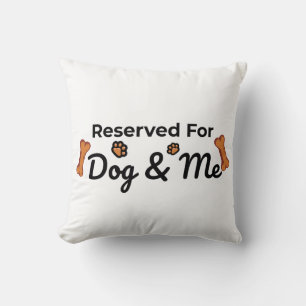Reserved for Dog & Me Cushion