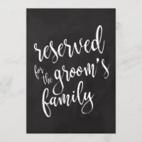 Reserved for Groom's Family Cheap Chalkoard Sign