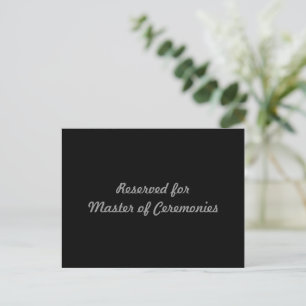 Reserved for Master of Ceremonies Postcard