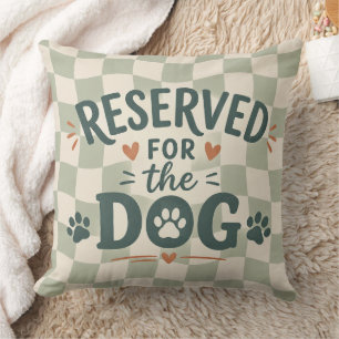 Reserved for the Dog Funny Pet Cushion