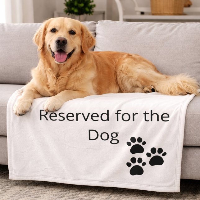 Reserved for the Dog Minimalist Blanket (Creator Uploaded)
