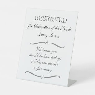 Reserved Godmother Of The Bride Memorial Wedding Pedestal Sign