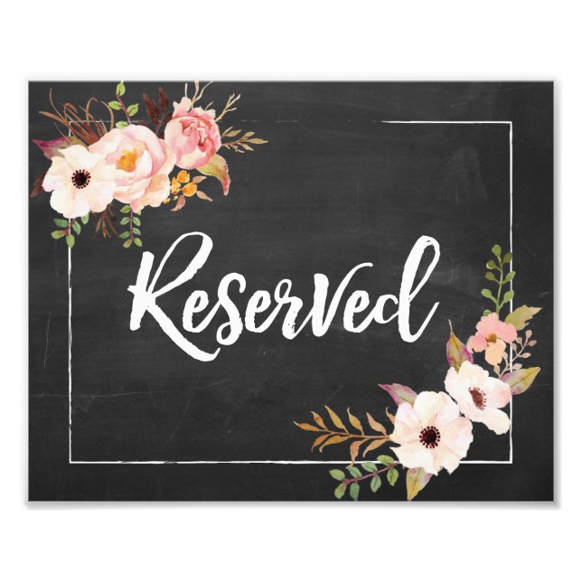 Reserved Rustic Floral Chalkboard Wedding Sign (Front)