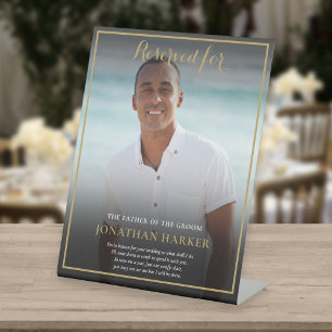 Reserved Save A Seat Father Of Groom Photo Wedding Pedestal Sign
