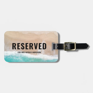 Reserved sea and sand gift summer holiday beach  luggage tag