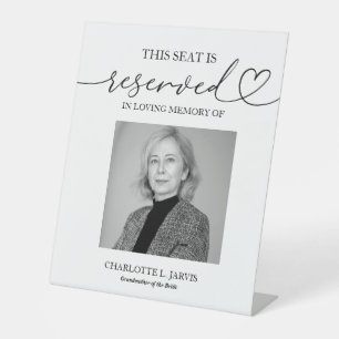 Reserved Seat Memorial Wedding Photo Sign Plaque