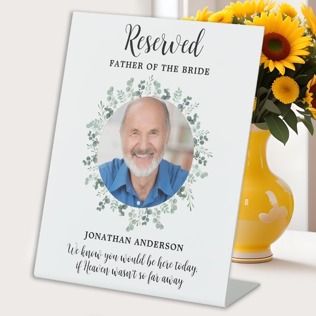 Reserved Seat Photo Eucalyptus Memorial Wedding Pedestal Sign (Creator Uploaded)