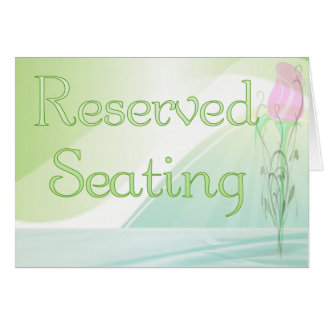 Reserved Seating Sign Card