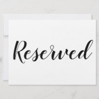 Reserved Sign - Reserved