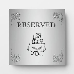 Reserved table label plaque