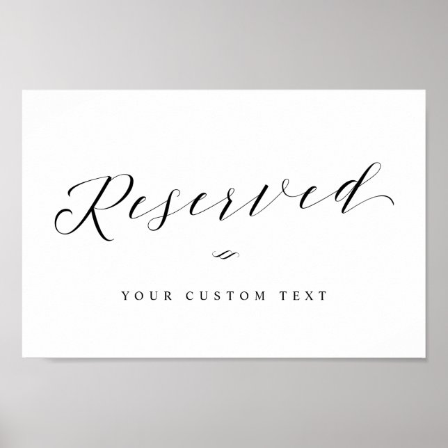 Reserved with Custom Text Reception Dinner Sign (Front)