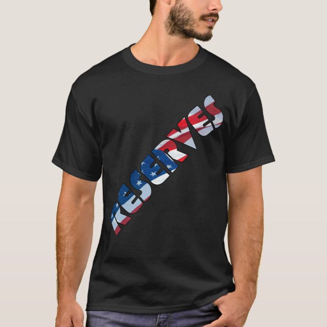 RESERVES in Waving American Flag Font T-Shirt (Front)