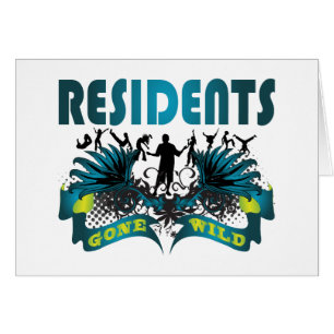 Residents Gone Wild