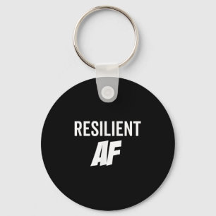Resilient Af Strong Insrational Motivation Key Ring