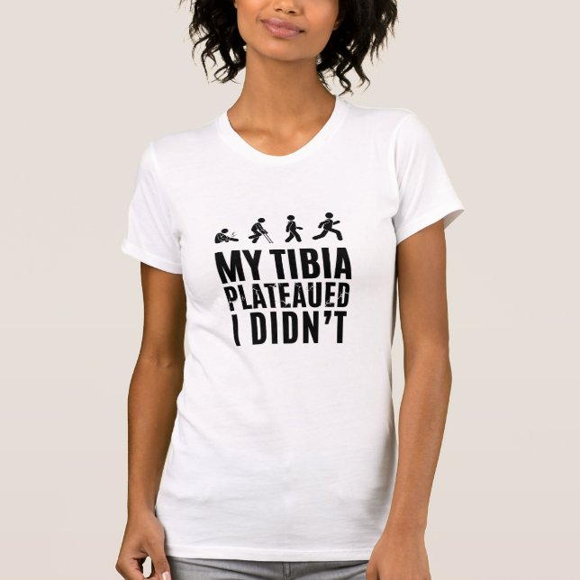 Resilient Recovery Tibia Plateau T-shirt (Front)