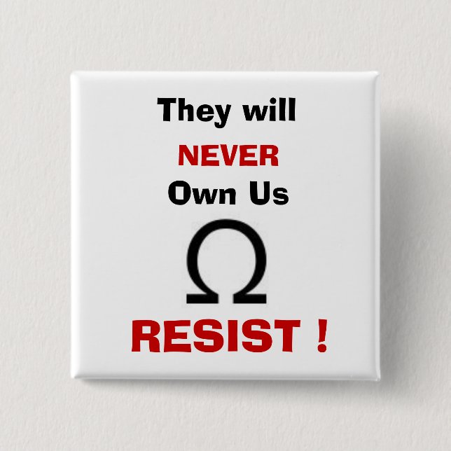 Resist ! 15 cm square badge (Front)