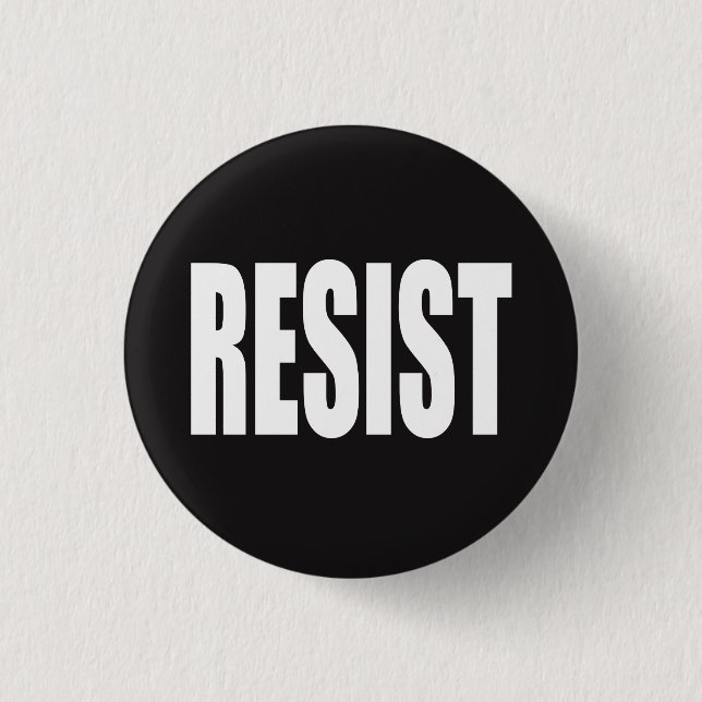 "RESIST" 3 CM ROUND BADGE (Front)