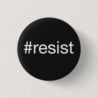 #resist 3 cm round badge