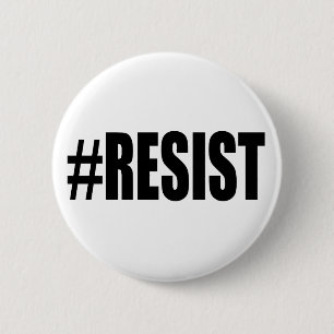 #RESIST 6 CM ROUND BADGE