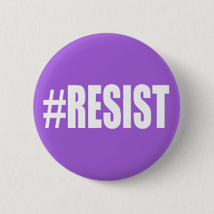 #RESIST 6 CM ROUND BADGE