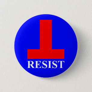Resist 6 Cm Round Badge