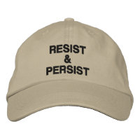 Resist and Persist, black text on khaki, political