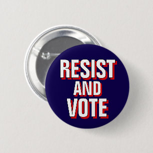 Resist And Vote - Anti Trump Fight The Oligarchy 6 Cm Round Badge