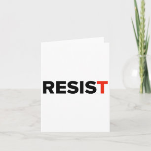 Resist. Anti Trump #resist 1 Card