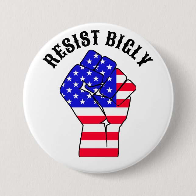 Resist Bigly | Anti-Trump 7.5 Cm Round Badge (Front)