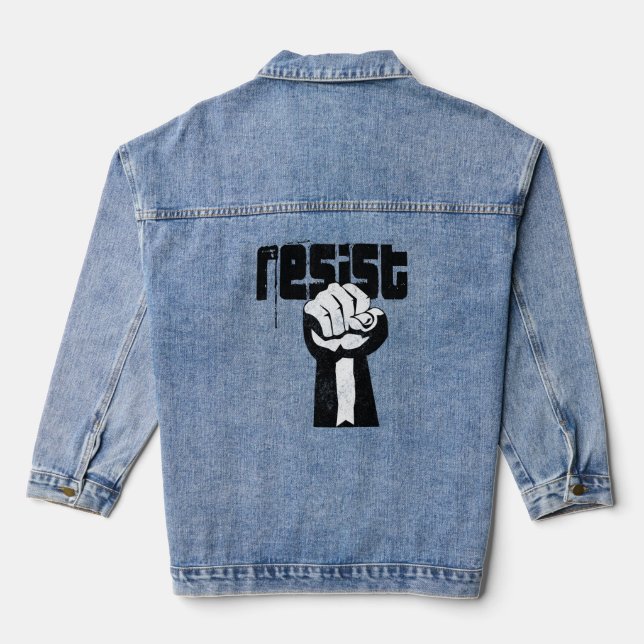 RESIST Bold Political  – Stand Up for What Denim Jacket (Back)