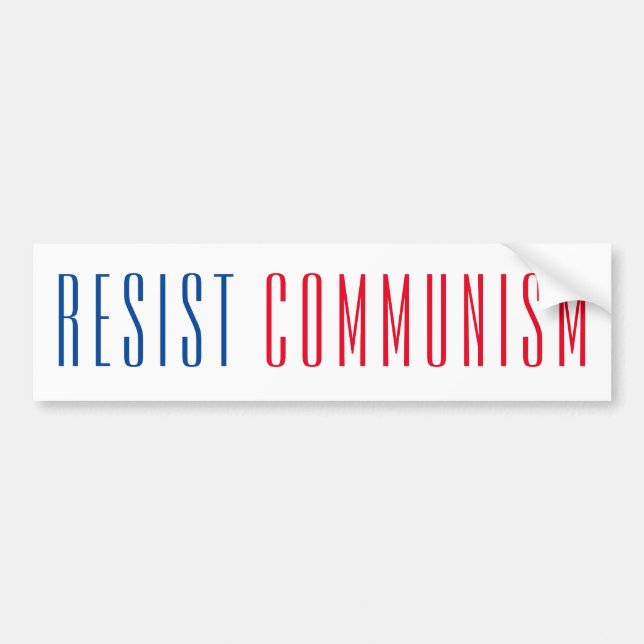 Resist Communism Bumper Sticker (Front)