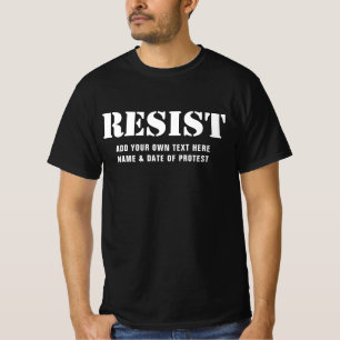 RESIST Customisable Text and Colour Protest March T-Shirt