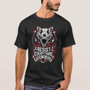 Resist Everything Shirt Unbroken Path Wolf Graphic