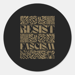 Resist Fascism Boho Floral Subtle Anti Trump Socia Classic Round Sticker