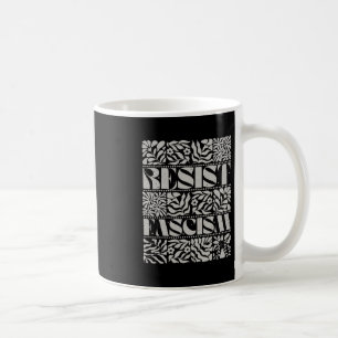 Resist Fascism Boho Floral Subtle Anti Trump Socia Coffee Mug