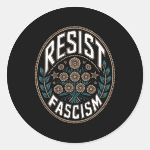 Resist Fascism Protest Trump Anti Trump 1 Classic Round Sticker